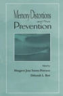 Memory Distortions and Their Prevention - Book