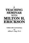 Teaching Seminar With Milton H. Erickson - Book