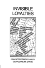 Invisible Loyalties - Book