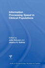 Information Processing Speed in Clinical Populations - Book