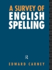A Survey of English Spelling - Book