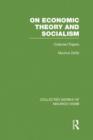 On Economic Theory & Socialism : Collected Papers - Book