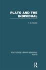 Plato and the Individual (RLE: Plato) - Book