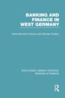 Banking and Finance in West Germany (RLE Banking & Finance) - Book