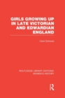 Girls Growing Up in Late Victorian and Edwardian England - Book