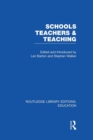Schools, Teachers and Teaching (RLE Edu N) - Book