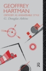 Geoffrey Hartman : Criticism as Answerable Style - Book