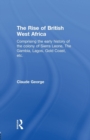 The Rise of British West Africa - Book