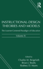 Instructional-Design Theories and Models, Volume IV : The Learner-Centered Paradigm of Education - Book