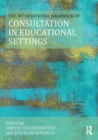 The International Handbook of Consultation in Educational Settings - Book