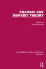 Gramsci and Marxist Theory (RLE: Gramsci) - Book