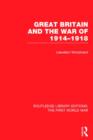 Great Britain and the War of 1914-1918 (RLE The First World War) - Book