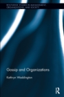 Gossip and Organizations - Book