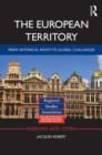 The European Territory : From Historical Roots to Global Challenges - Book