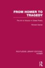 From Homer to Tragedy : The Art of Allusion in Greek Poetry - Book