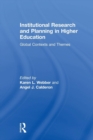 Institutional Research and Planning in Higher Education : Global Contexts and Themes - Book