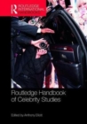 Routledge Handbook of Celebrity Studies - Book
