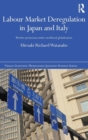 Labour Market Deregulation in Japan and Italy : Worker Protection under Neoliberal Globalisation - Book