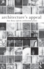 Architecture's Appeal : How Theory Informs Architectural Praxis - Book