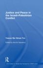 Justice and Peace in the Israeli-Palestinian Conflict - Book