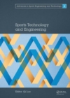 Sports Technology and Engineering : Proceedings of the 2014 Asia-Pacific Congress on Sports Technology and Engineering (STE 2014), December 8-9, 2014, Singapore - Book