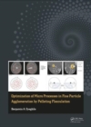 Optimization of Micro Processes in Fine Particle Agglomeration by Pelleting Flocculation - Book