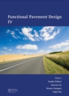 Functional Pavement Design : Proceedings of the 4th Chinese-European Workshop on Functional Pavement Design (4th CEW 2016, Delft, The Netherlands, 29 June - 1 July 2016) - Book
