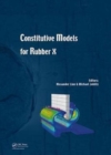 Constitutive Models for Rubber X : Proceedings of the European Conference on Constitutive Models for Rubbers X (Munich, Germany, 28-31 August 2017) - Book