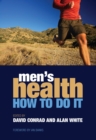Men's Health : How to Do it - eBook