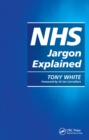 NHS Jargon Explained - eBook