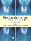 Endocrinology in Clinical Practice - Book