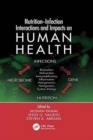 Nutrition-Infection Interactions and Impacts on Human Health - Book