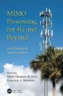 MIMO Processing for 4G and Beyond : Fundamentals and Evolution - Book