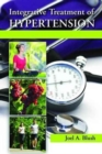 Integrative Treatment of Hypertension : A Clinical and Mechanistic Approach - Book