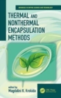 Thermal and Nonthermal Encapsulation Methods - Book