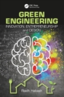Green Engineering : Innovation, Entrepreneurship and Design - Book