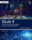 QLab 4 : Projects in Video, Audio, and Lighting Control - Book
