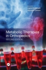 Metabolic Therapies in Orthopedics, Second Edition - Book