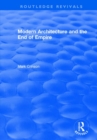 Modern Architecture and the End of Empire - Book