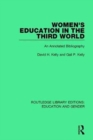 Women's Education in the Third World : An Annotated Bibliography - Book