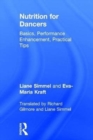 Nutrition for Dancers : Basics, Performance Enhancement, Practical Tips - Book