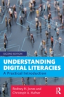 Understanding Digital Literacies : A Practical Introduction - Book