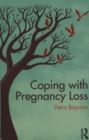 Coping with Pregnancy Loss - Book