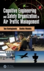 Cognitive Engineering and Safety Organization in Air Traffic Management - Book