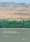 Land Reclamation in Ecological Fragile Areas : Proceedings of the 2nd International Symposium on Land Reclamation and Ecological Restoration (LRER 2017), October 20-23, 2017, Beijing, PR China - Book