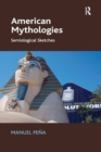 American Mythologies : Semiological Sketches - Book