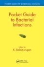 Pocket Guide to Bacterial Infections - Book