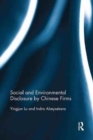 Social and Environmental Disclosure by Chinese Firms - Book