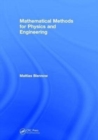 Mathematical Methods for Physics and Engineering - Book