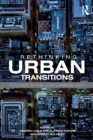 Rethinking Urban Transitions : Politics in the Low Carbon City - Book